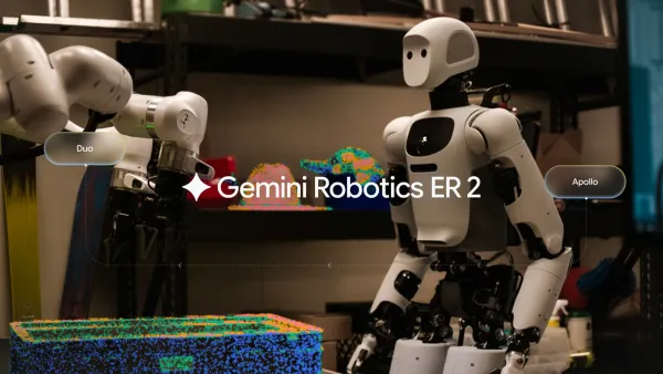 视频星期五:探秘谷歌DeepMind的Gemini Robotics 2