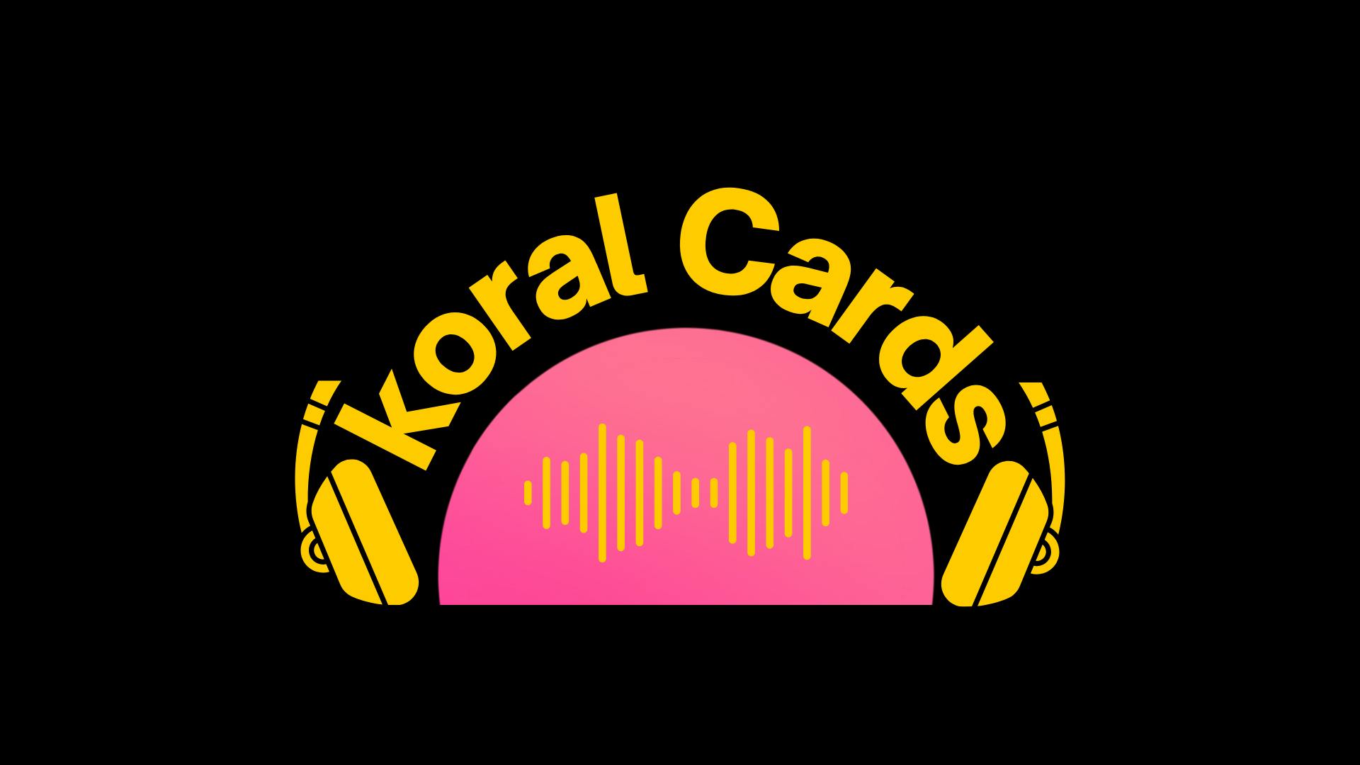 Koralcards