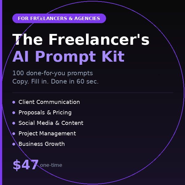 The Freelancer's AI Prompt Kit