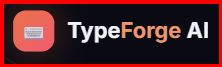 TypeForge AI