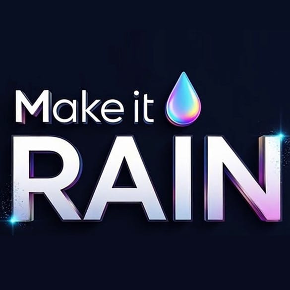 Make it RAIN App