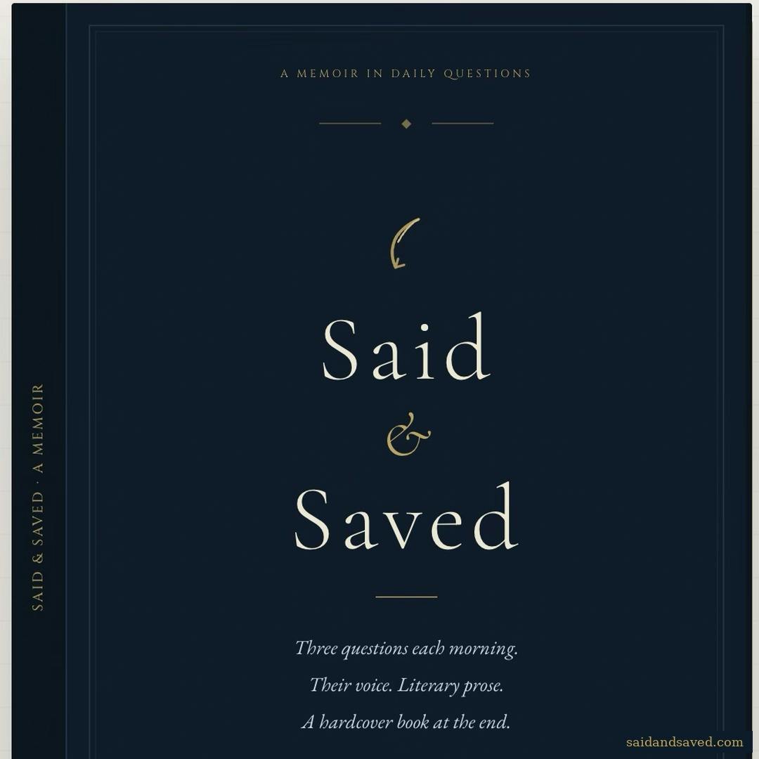 Said & Saved